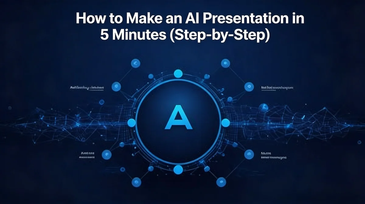 How to Make an AI Presentation in 5 Minutes (Step-by-Step)